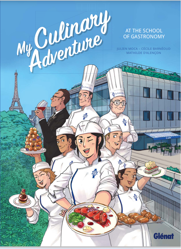 Book cover of 'My Culinary Adventure' with Le Cordon Bleu chefs and students & Paris campus